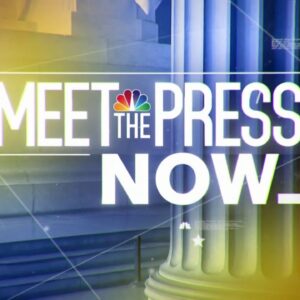 Meet the Press NOW — August 4