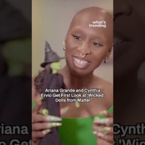 Ariana Grande and Cynthia Erivo Get FIRST LOOK At Mattel 'Wicked' Barbie